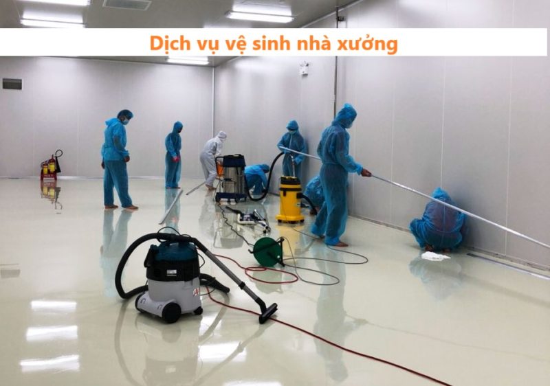 Dịch vụ vệ sinh nhà xưởng